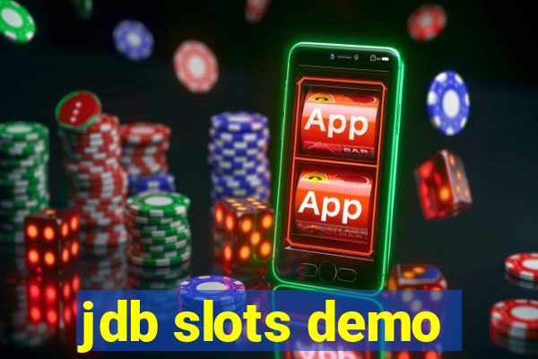 jdb slots demo